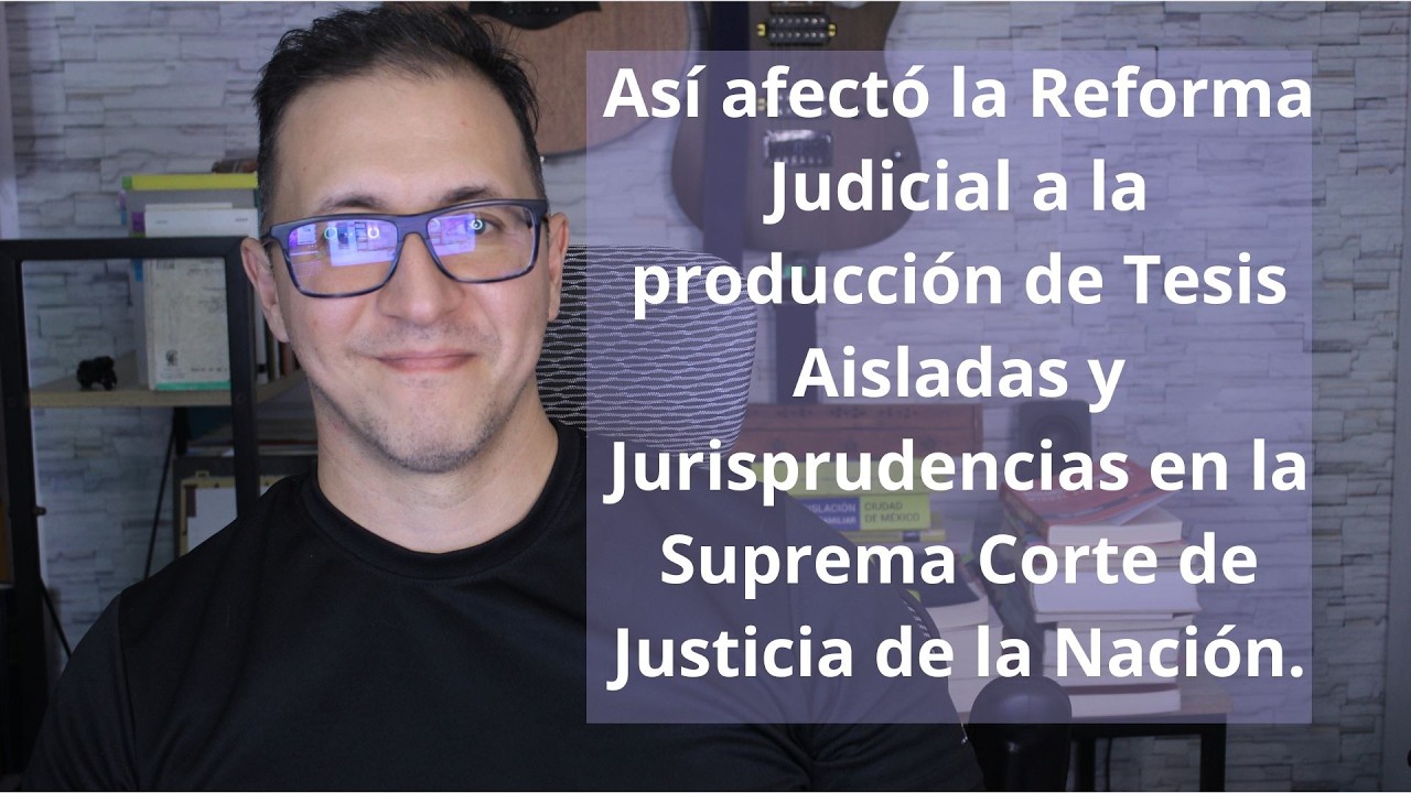 Vieja Suprema Corte vs Nueva SCJN. ¿Quién produce más Tesis Aisladas y Jurisprudencias?