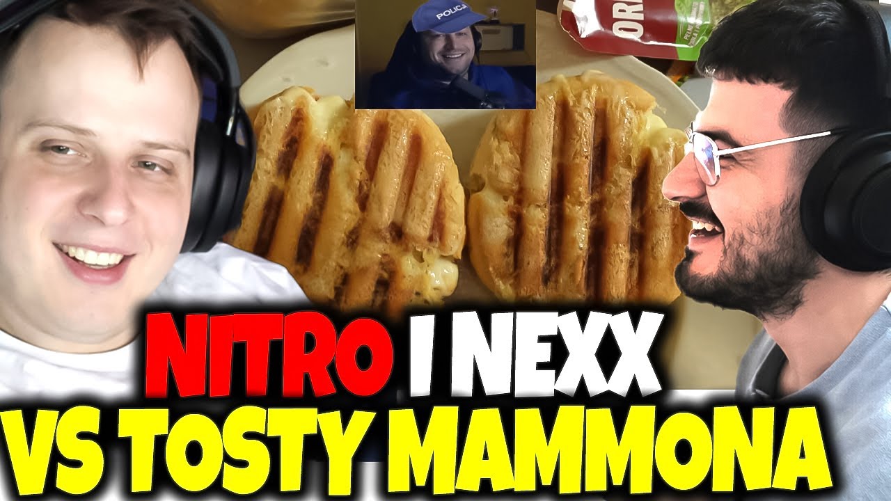 NITRO I NEXX VS TOSTY MAMMONA