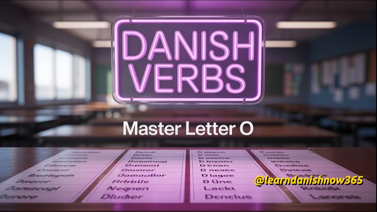Danish Verbs with O | Learn Fast & Build Vocabulary