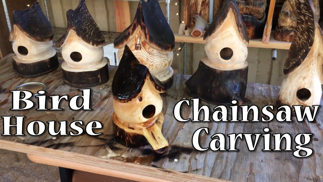 Birdhouse Chainsaw Carving