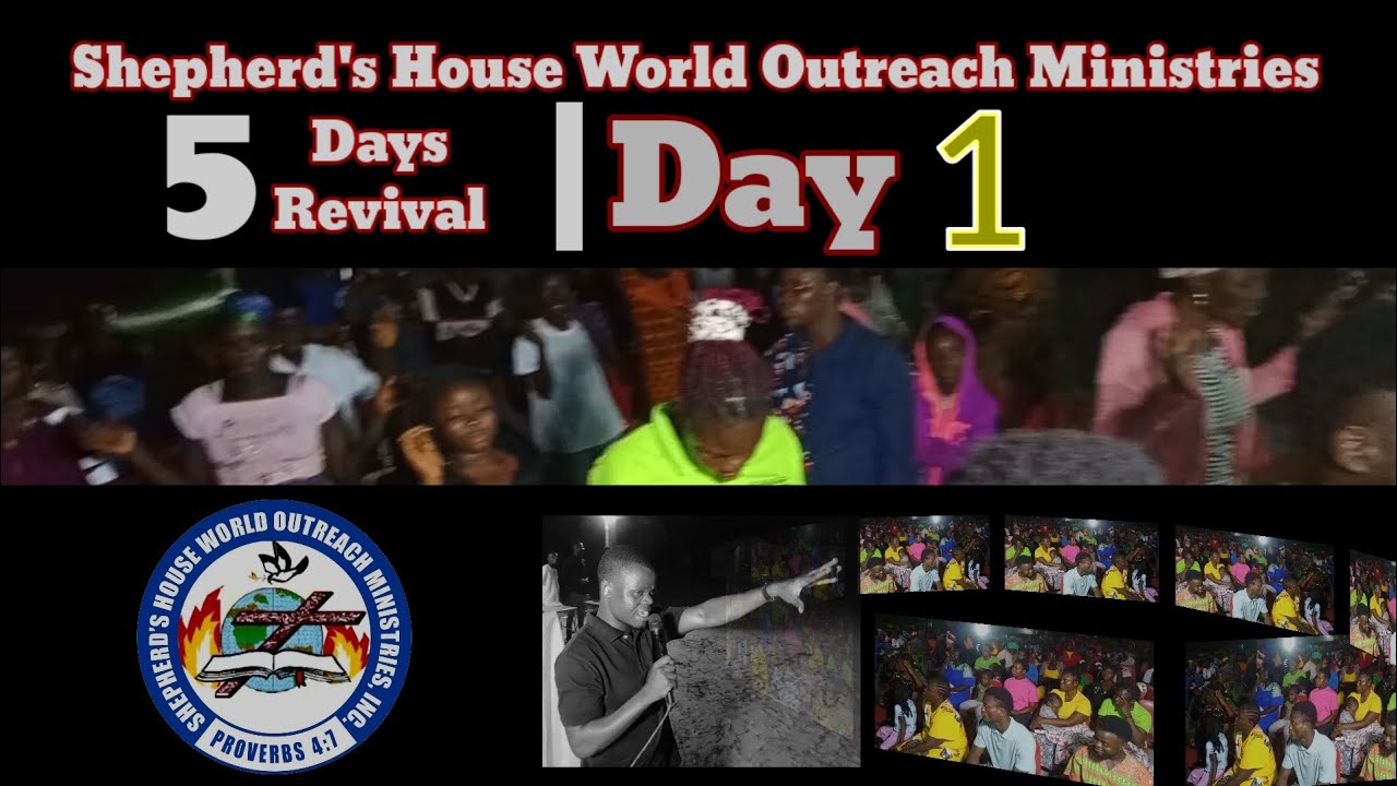 Day 1 revival of the Shepherd's House World Outreach Ministries Int'l Inc 