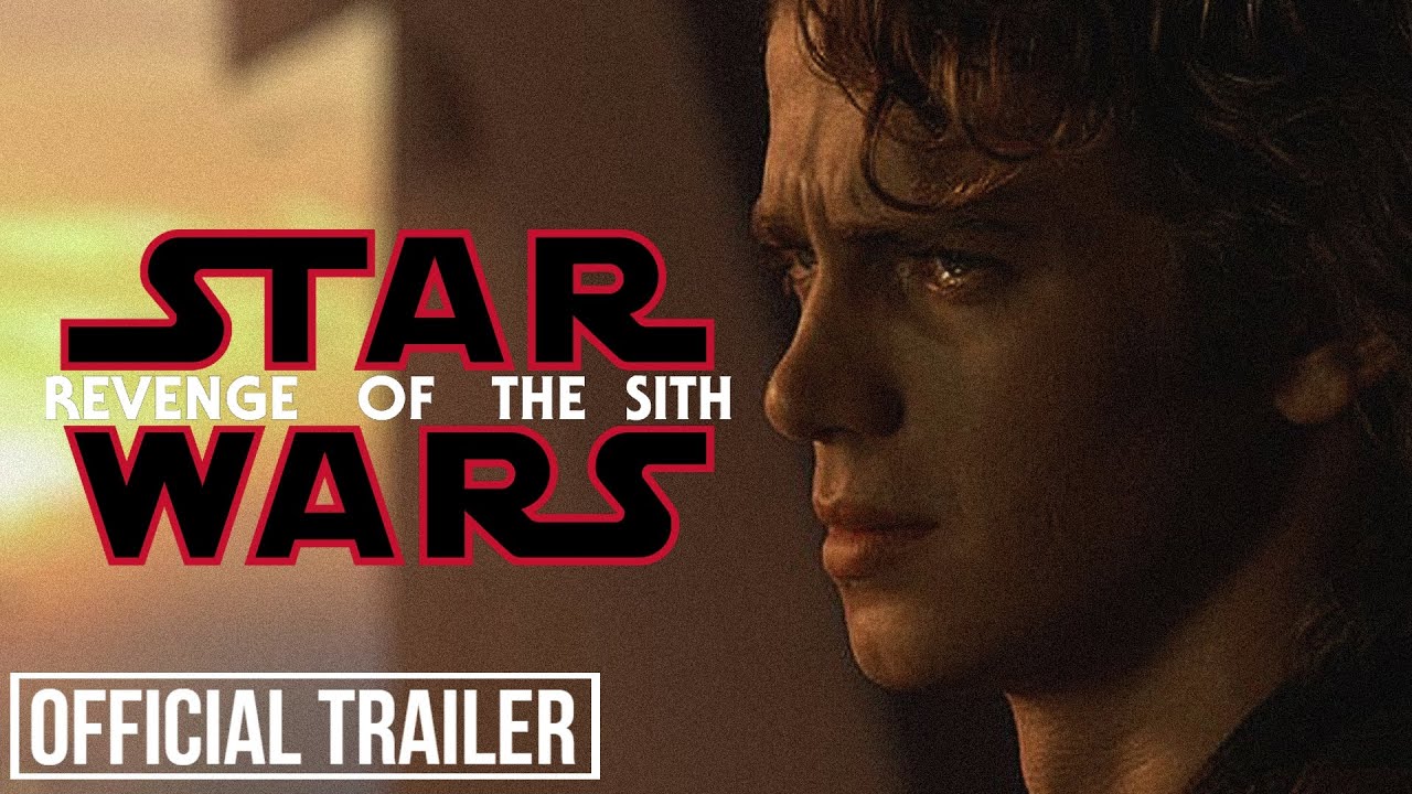 Star Wars: Revenge of The Sith - Trailer (John Wick 4 Style)