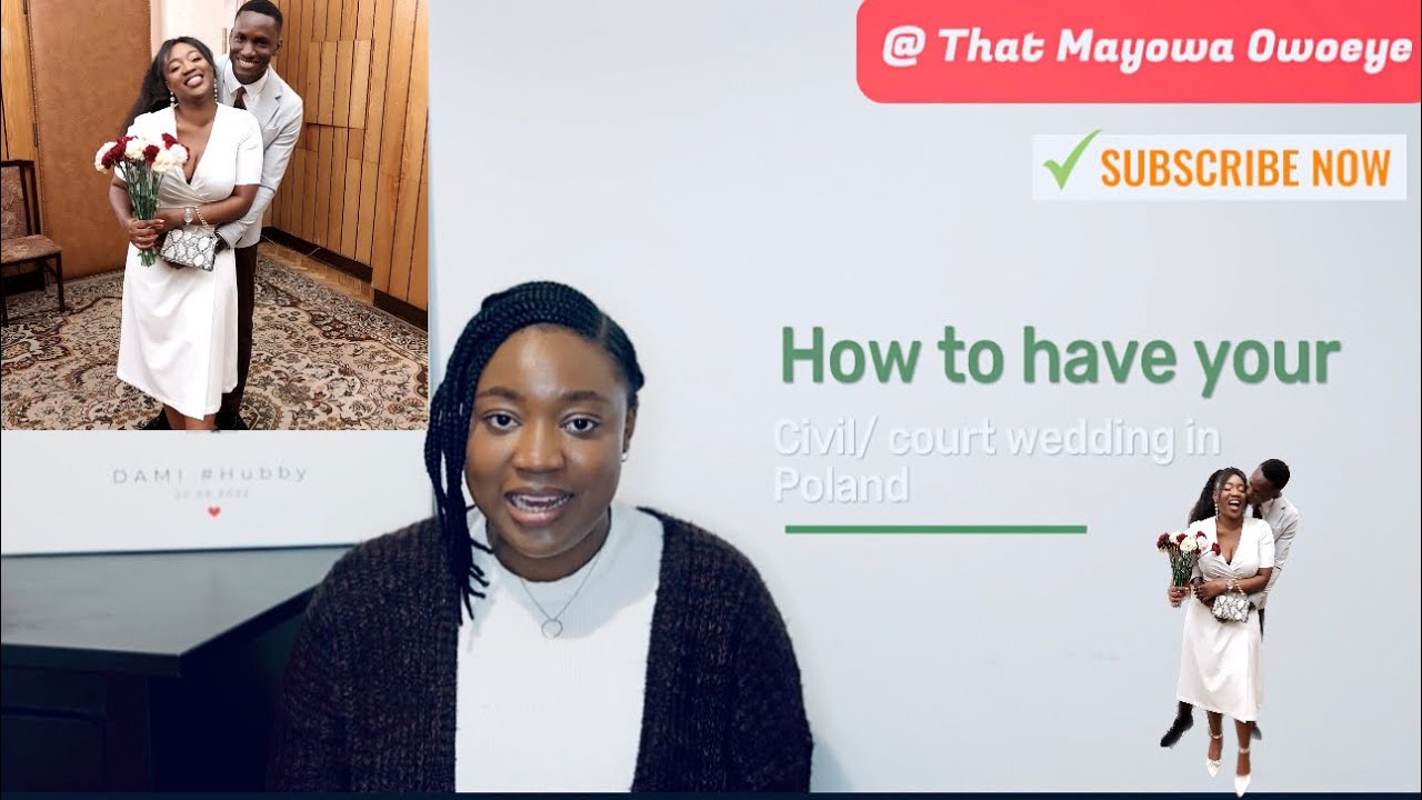 Getting Married🇵🇱? step-by-step guide to legally getting married in Poland for foreigner🇳🇬couple
