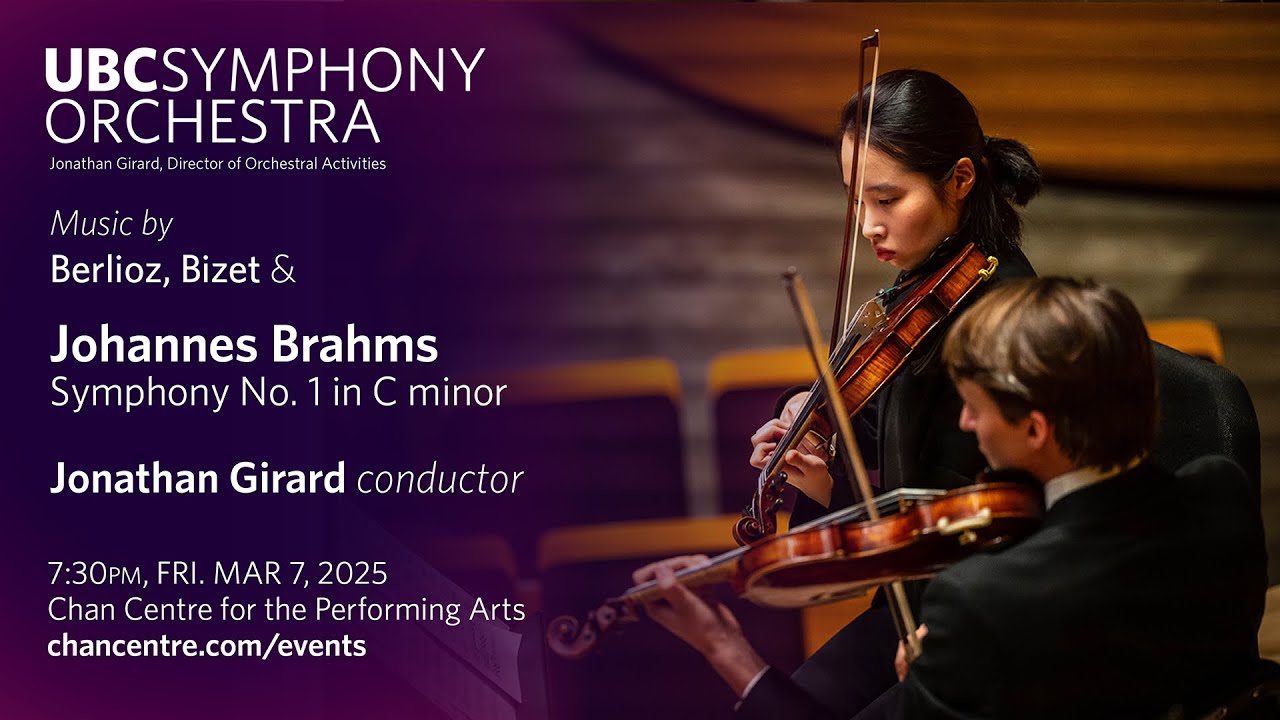 UBC Symphony Orchestra: Berlioz, Bizet & Brahms