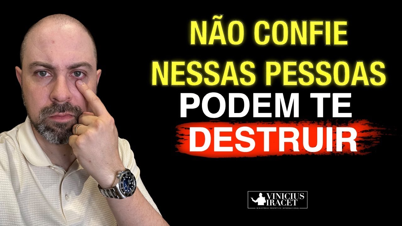 Pare de confiar E SE AFASTE DE QUEM QUEM FAZ ESSAS 5 COISAS - Corra dessas PESSOAS EM SILÊNCIO