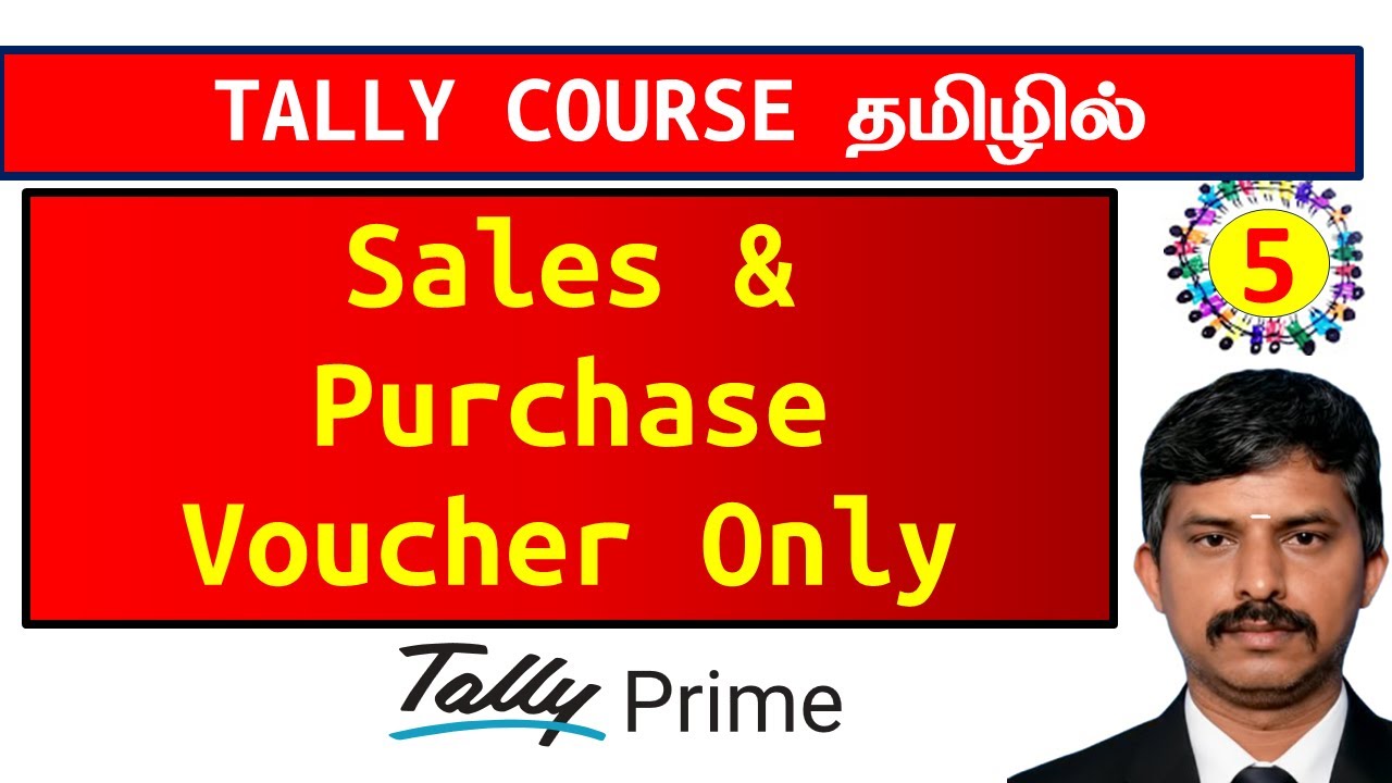 Tally Prime Tamil &ndash; Sales & Purchase Voucher Only | Easy Entry for Beginners