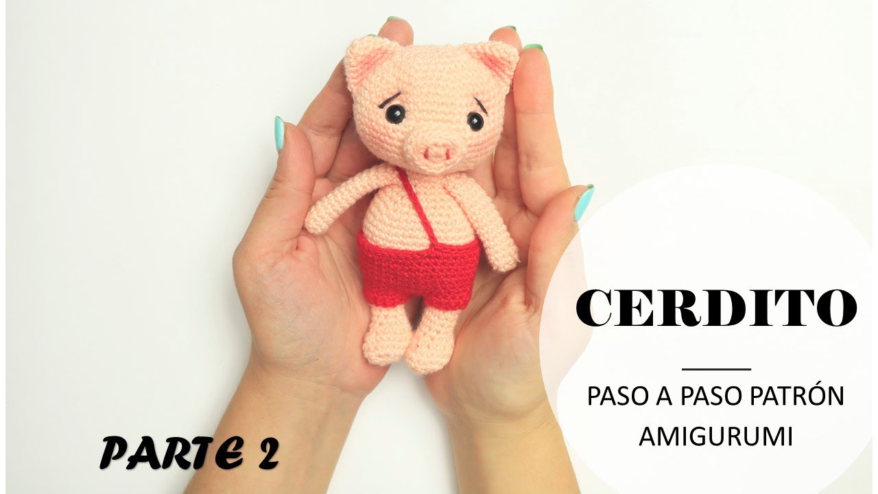 cerdo amigurumi parte 2