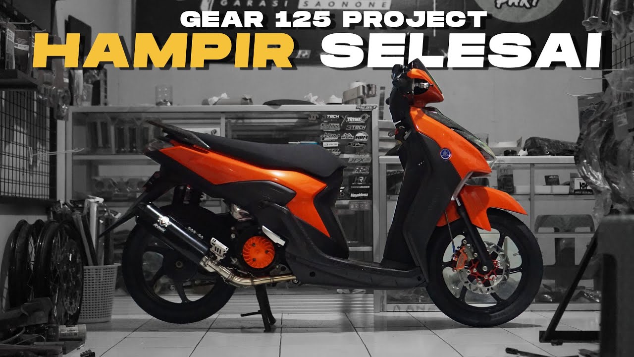 Mio Gear 125 Project || Baru 90% Sudah Kelihatan Cakep