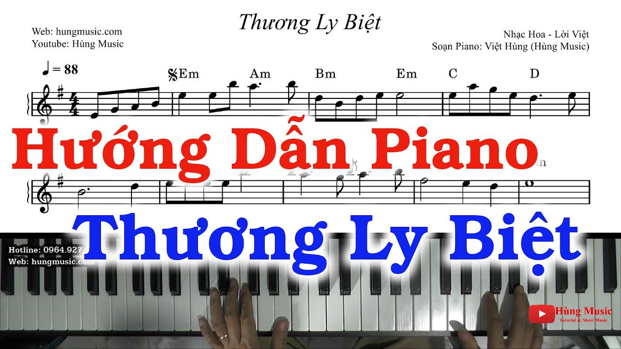 Hướng Dẫn Piano Thương Ly Biệt - Hùng Music
