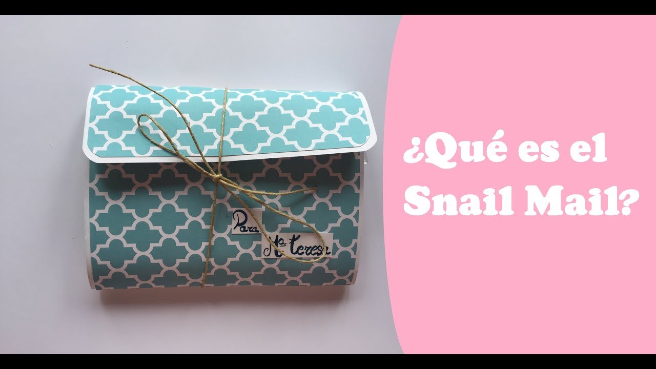 ¿Qué es un Snail Mail?