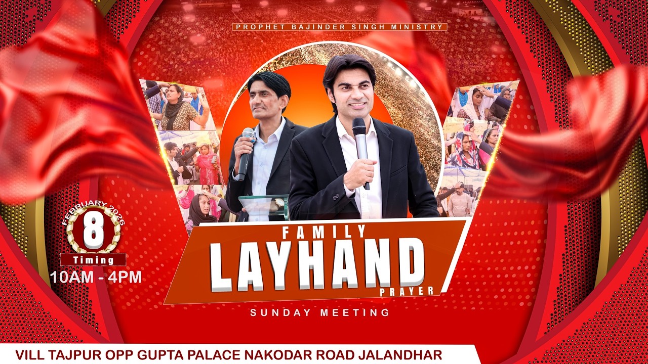 𝐏𝐑𝐎𝐏𝐇𝐄𝐓 𝐁𝐀𝐉𝐈𝐍𝐃𝐄𝐑 𝐒𝐈𝐍𝐆𝐇 𝐌𝐈𝐍𝐈𝐒𝐓𝐑𝐘 8 FEB 𝐒𝐔𝐍𝐃𝐀𝐘 𝐌𝐄𝐄𝐓𝐈𝐍𝐆 𝐋𝐈𝐕𝐄