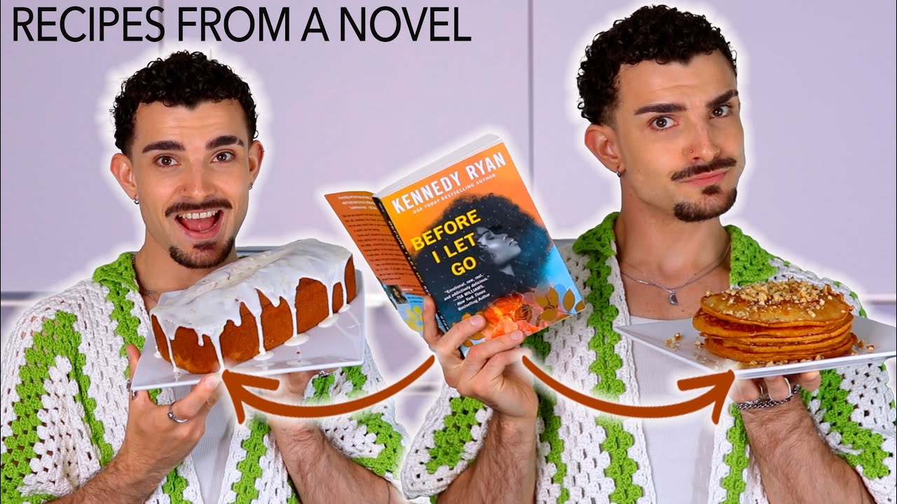 Trying Recipes From a NOVEL??