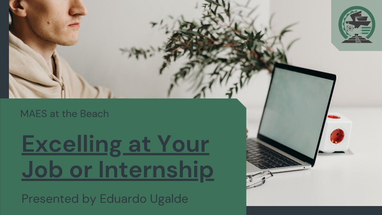 Excelling at Your Job with Eduardo Ugalde | General Body Meeting