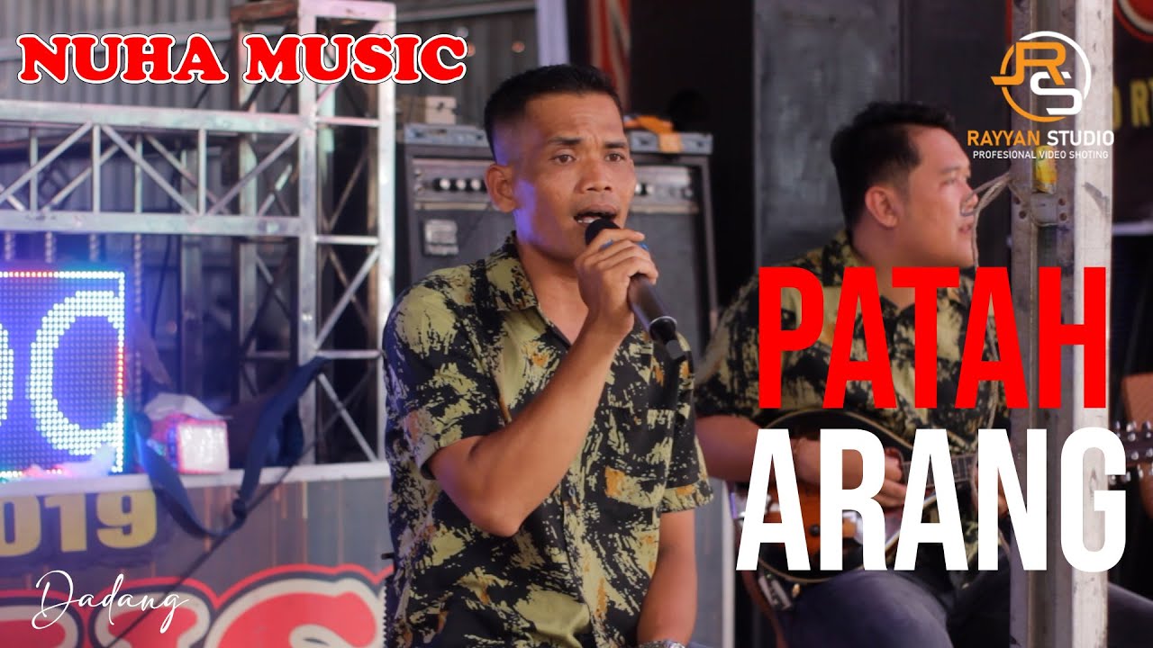 NUHA MUSIC - PATAH ARANG | EDISI LATIHAN RAMADHAN