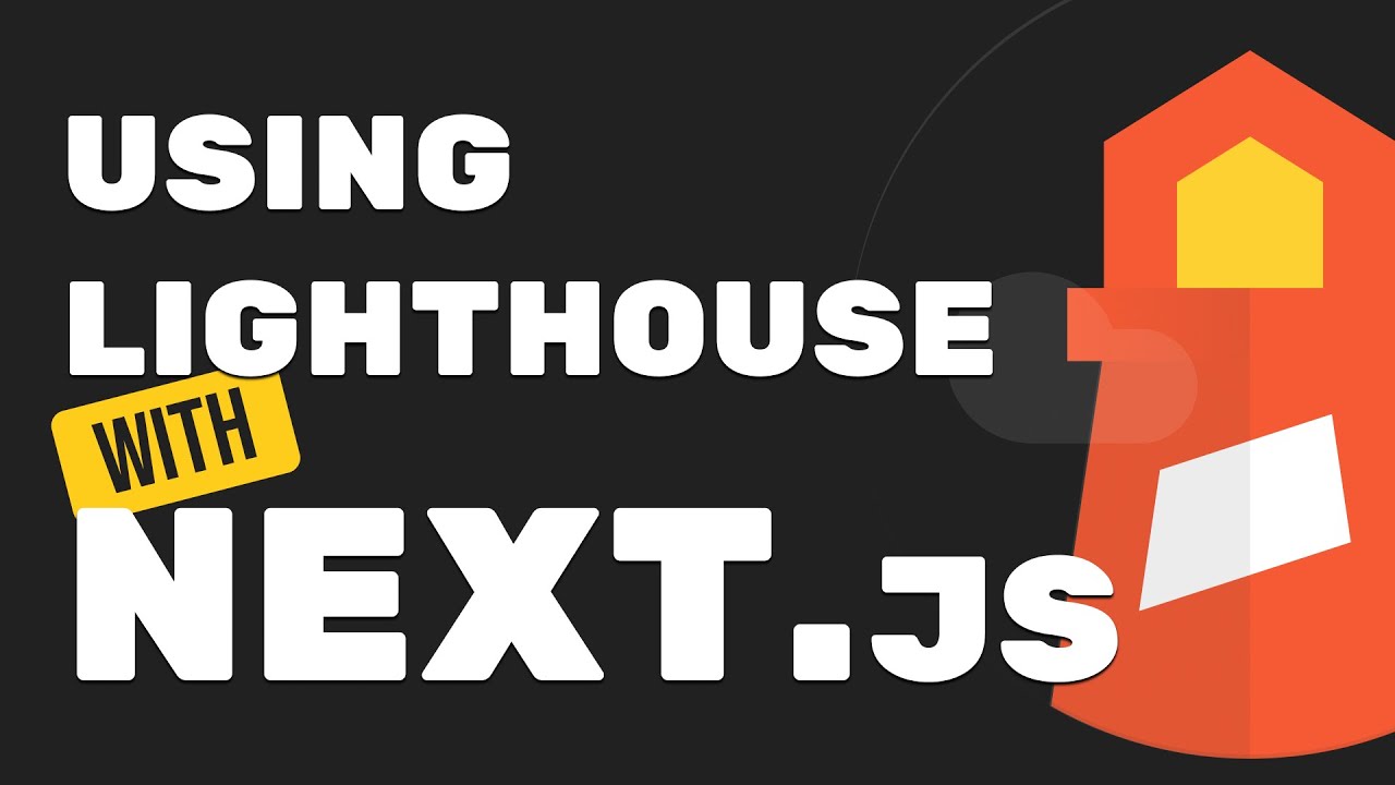 How to Use Lighthouse to Improve Performance of Your Next.js App