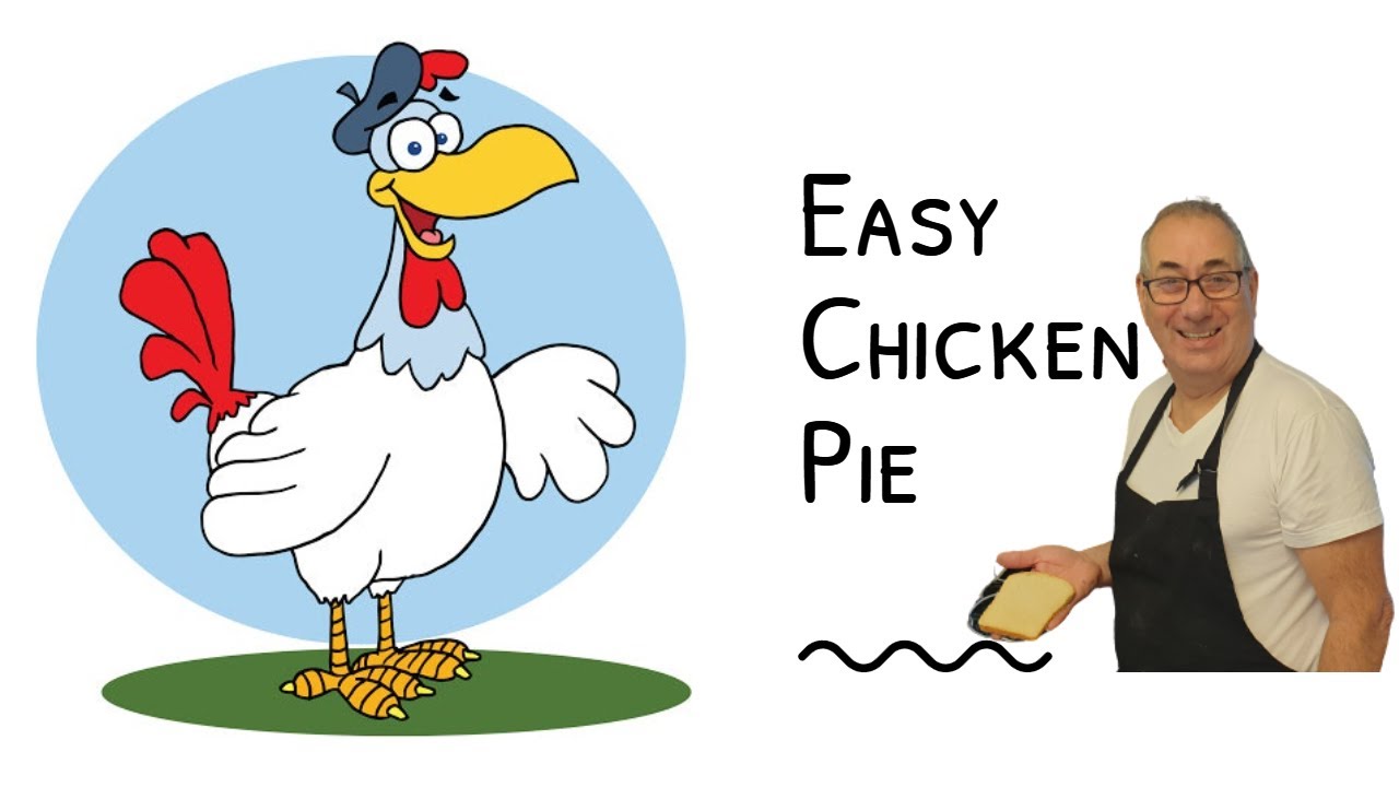 How to make Easy Chicken Pie (Feat Sid the Baker)