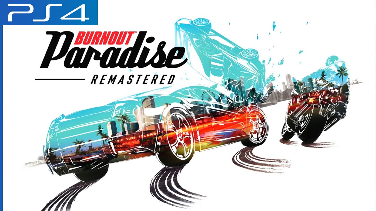 Playthrough [PS4] Burnout Paradise Remastered - Part 2 of 2