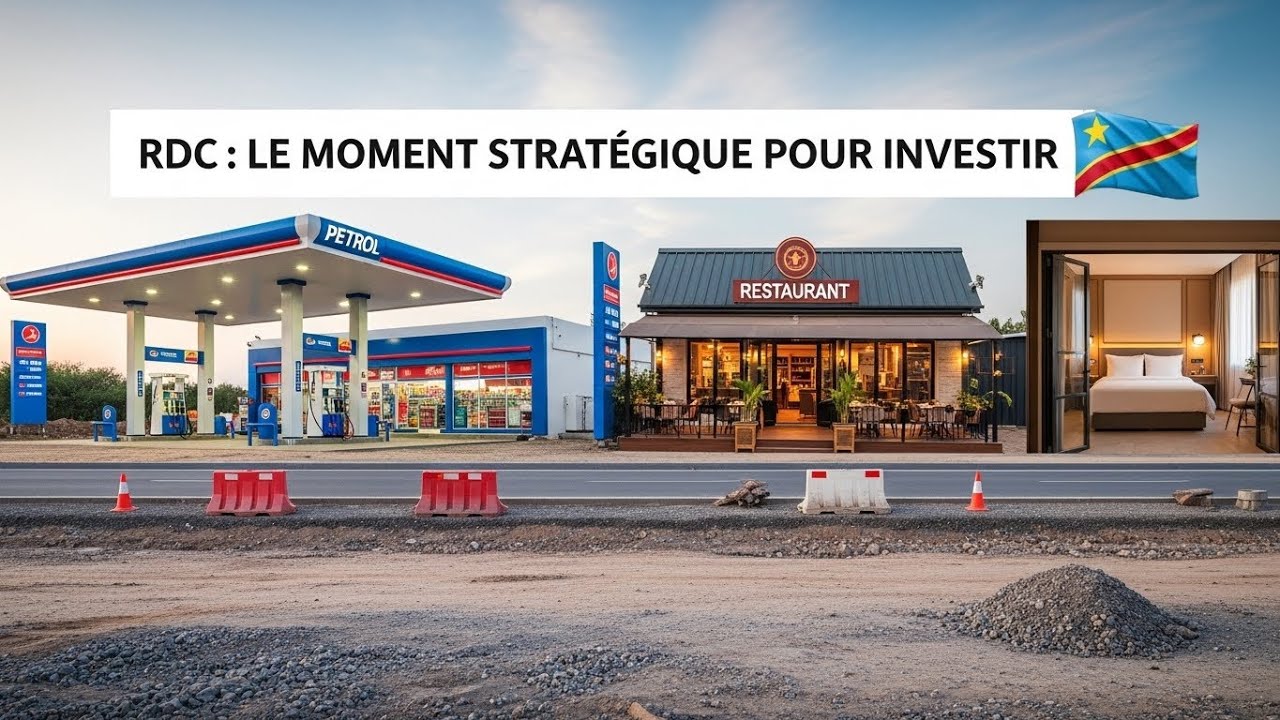 RDC: Le Moment Strat&eacute;gique Pour Investir Dans Les Infrastructures D'accueil