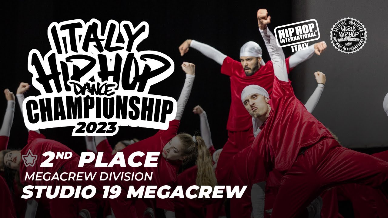 [ 2nd Place ] STUDIO 19 MEGACREW - Megacrew Division | Italy Hip Hop Dance Championship 2023