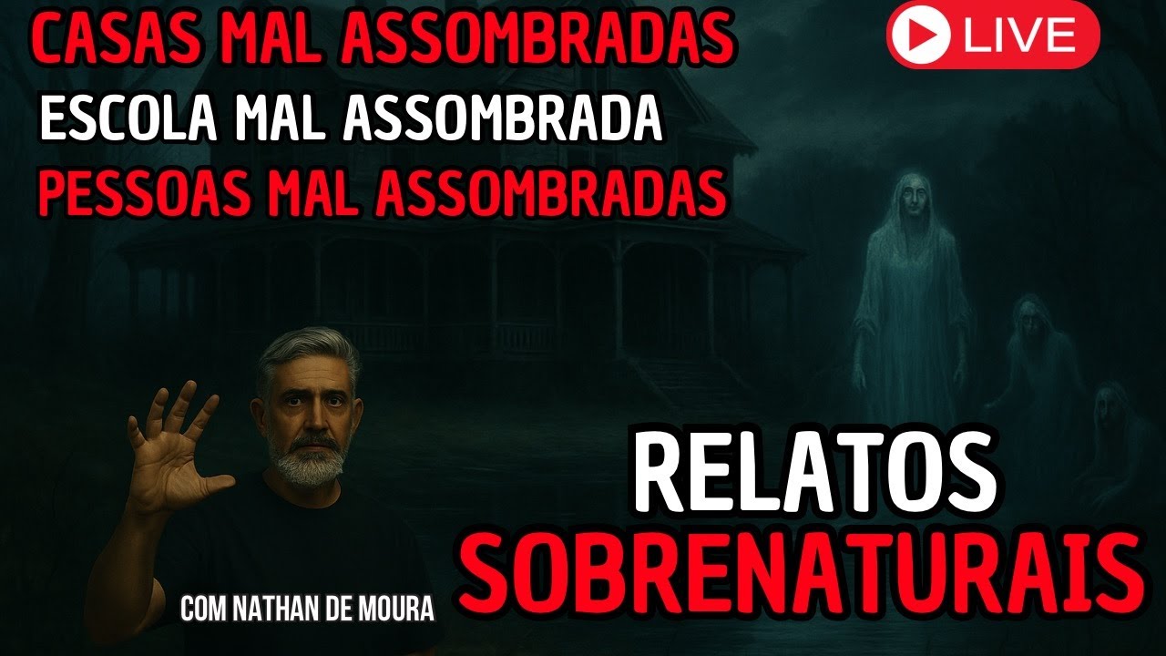 RELATOS SOBRENATURAIS-CASAS, ESCOLA E PESSOAS MAL ASSOMBRADAS