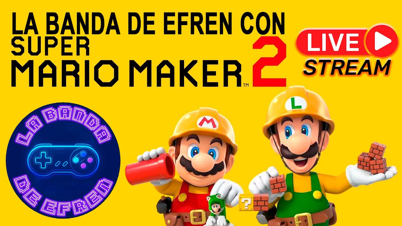 ¡Desafio Experto No skip Mario Maker 2 con La Banda! #MarioMaker2 #labandadeefren