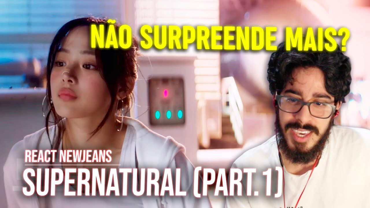 TOHR REAGE: NEWJEANS 'SUPERNATURAL (PART.1)' | Cortes do Tohr