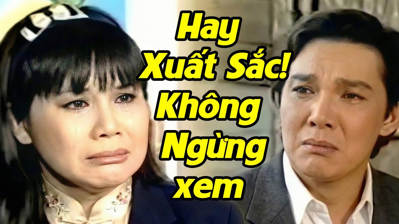 Hay Xuất Sắc ! Không Thể Ngừng Xem | VŨ LINH, TÀI LINH - Cải Lương Xưa Hay Nhất