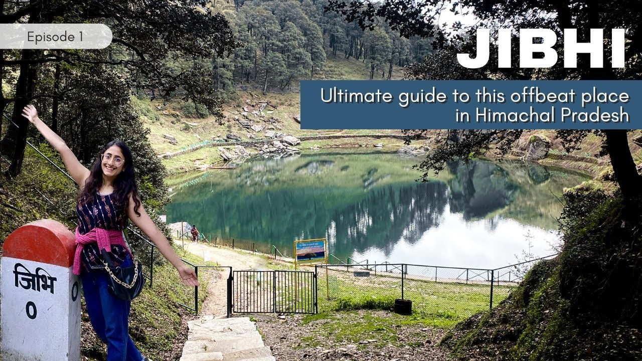 Exploring Jibhi: An Offbeat Gem of Himachal Pradesh | Top Things to Do in Jibhi