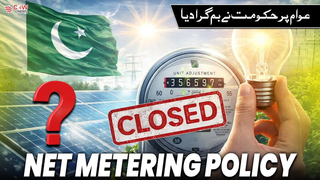 Pakistan Revises Net Metering Policy for All Solar Consumers | The COW News