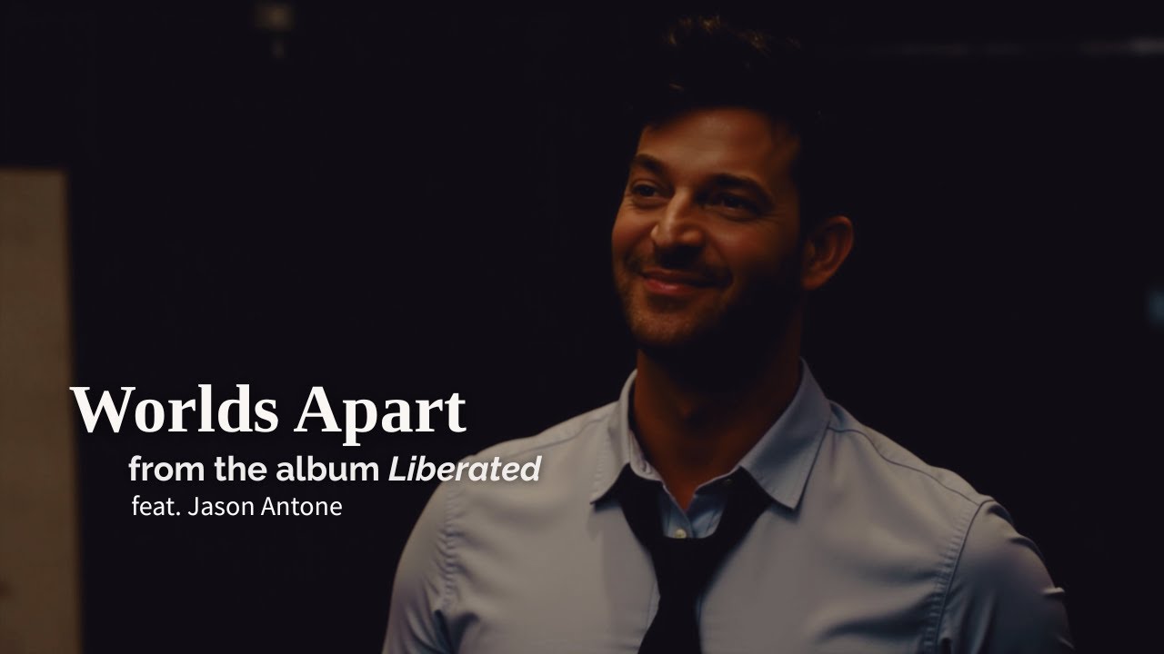 Levi Kreis & Jason Antone | Worlds Apart (Official Duet Video)