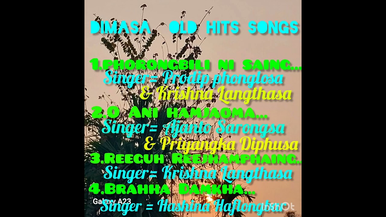 Old super hit Songs of Dimasa