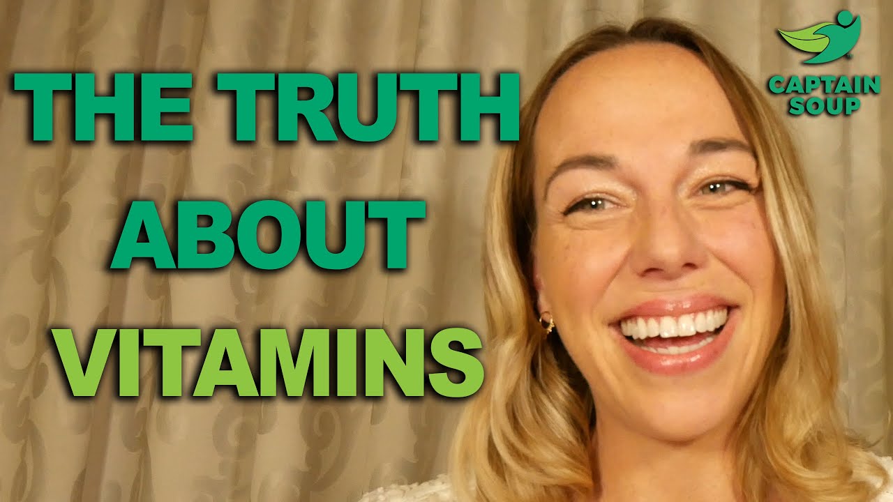 The Truth about Vitamins