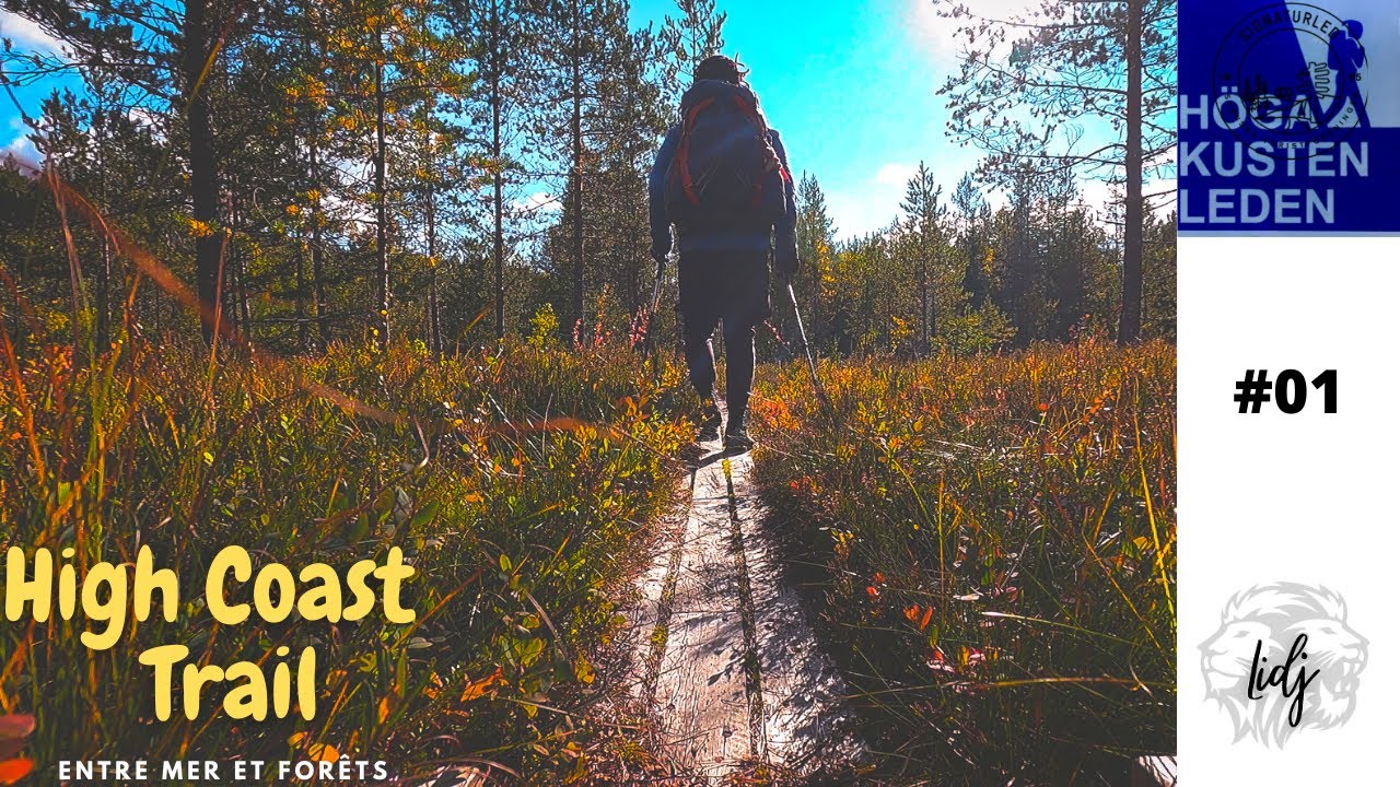 Randonnée Suède - High Coast Trail 2021 -  #1