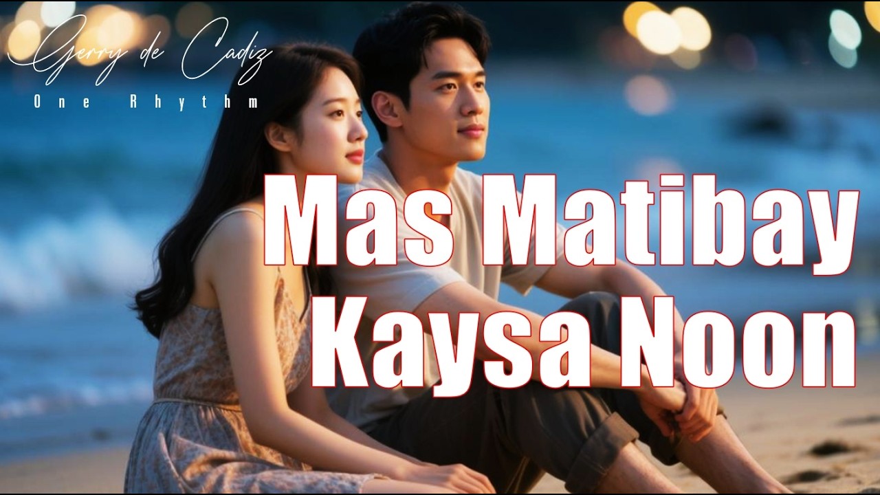 Gerry de Cadiz - Mas Matibay Kaysa Noon (Official Interpretation)