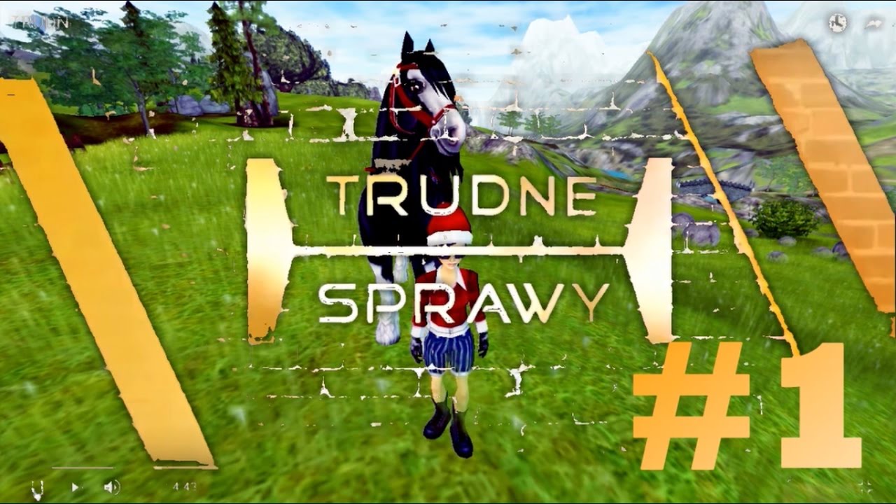 Trudne Sprawy - StarStable #1 (PARODIA)