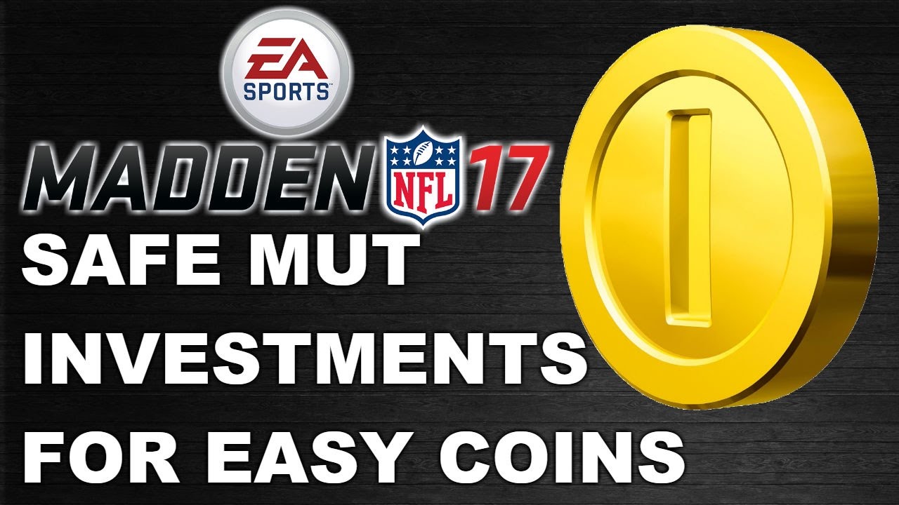 MUT 17 SAFE INVESTMENTS FOR EASY COINS