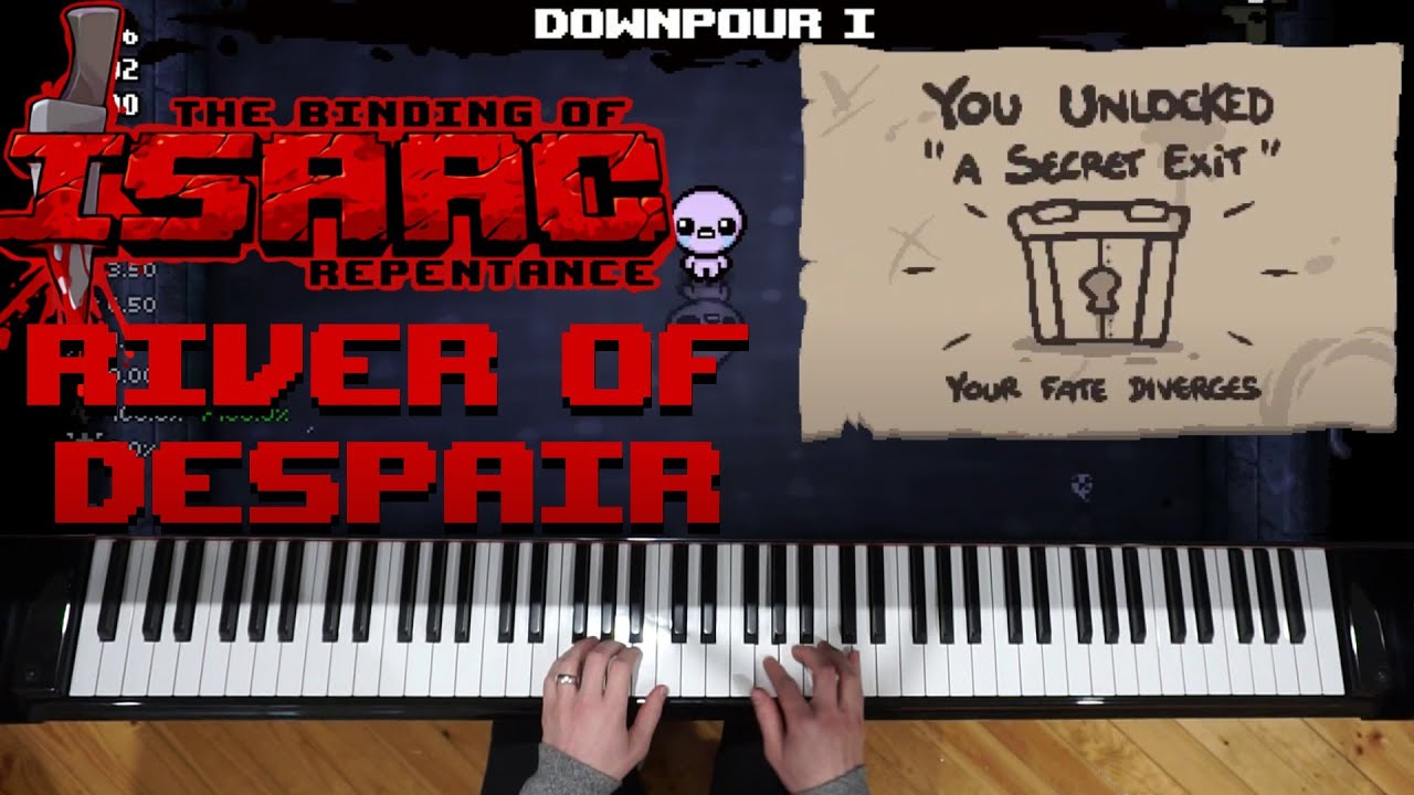 River of Despair (Downpour) - The Binding of Isaac: Repentance (Piano)