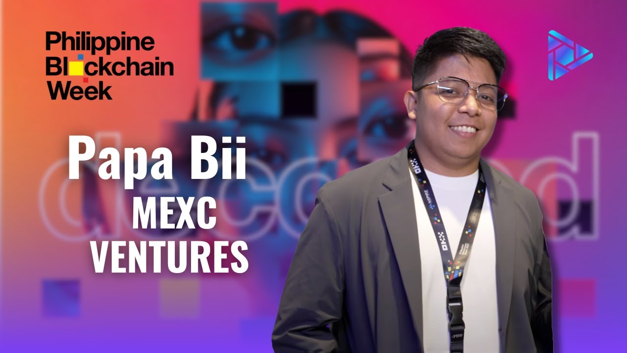 Papa Bii of MEXC VENTURES | PHILIPPINE BLOCKCHAIN WEEK 2025