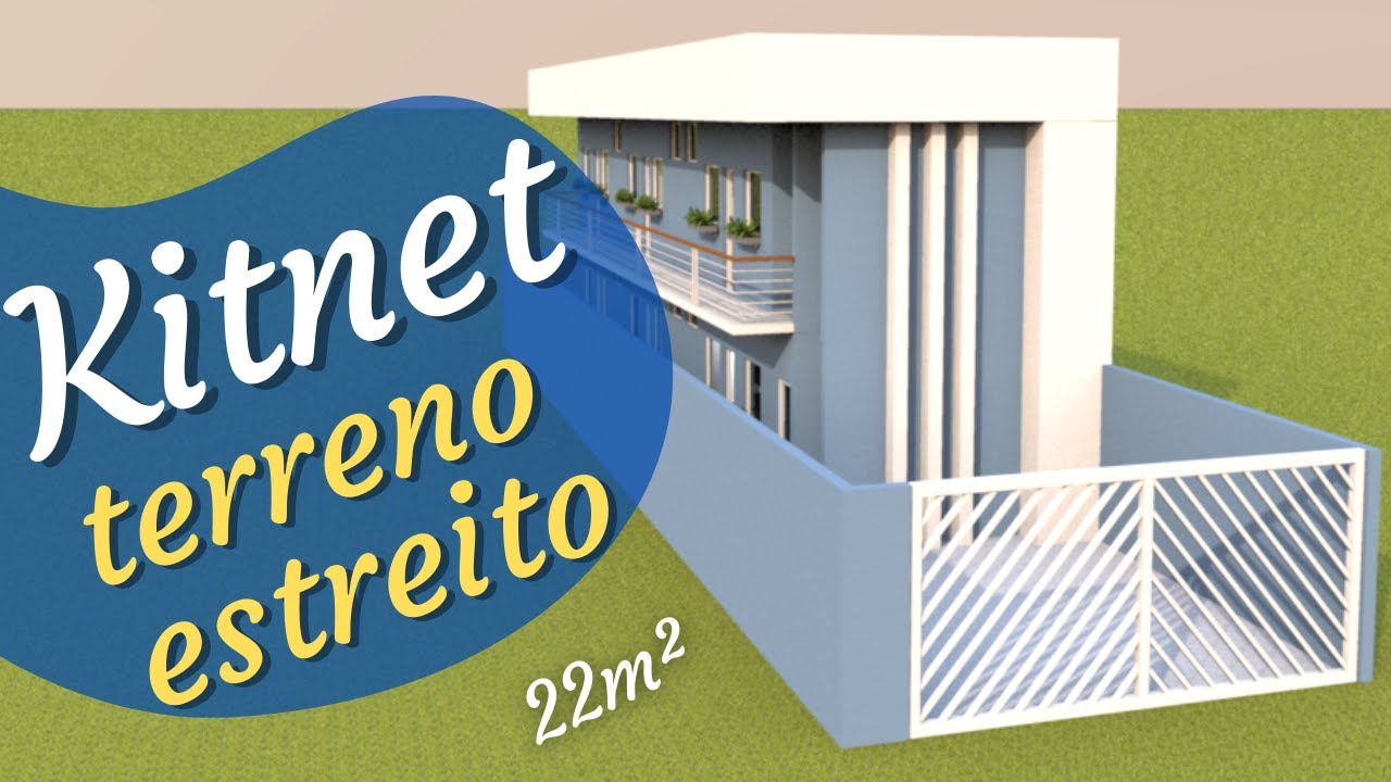 KITNET (22 M²) EM TERRENO ESTREITO - 6x25