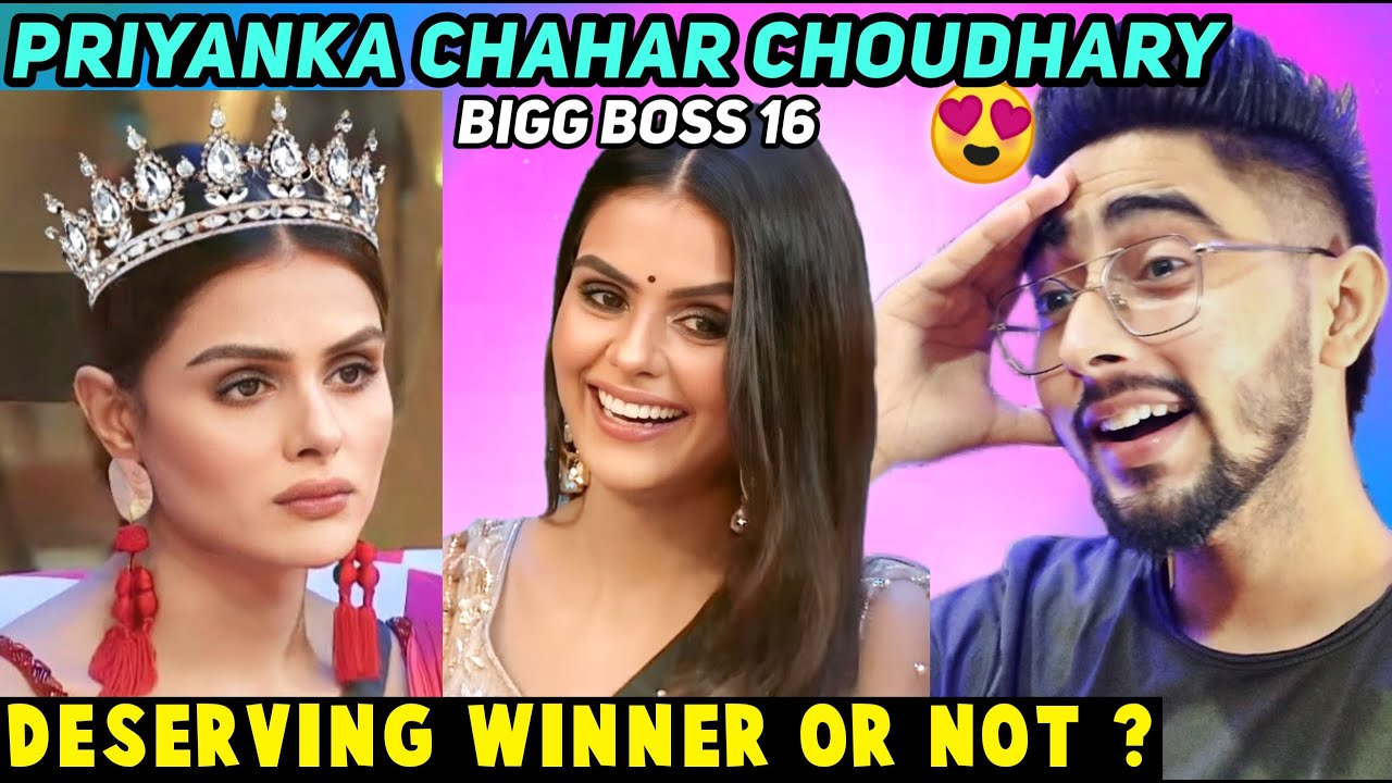 Bigg Boss 16 Priyanka Chahar Choudhary Reaction Video by Chanpreet Chahal