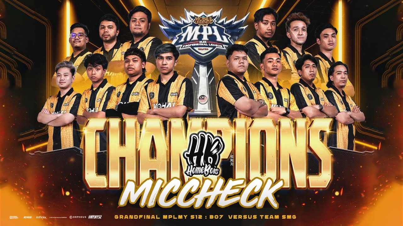 MIC CHECK PLAYOFFS MPL MY SEASON 12  DAY 4 GRAND FINALS : HOMEBOIS VS  TEAM SMG