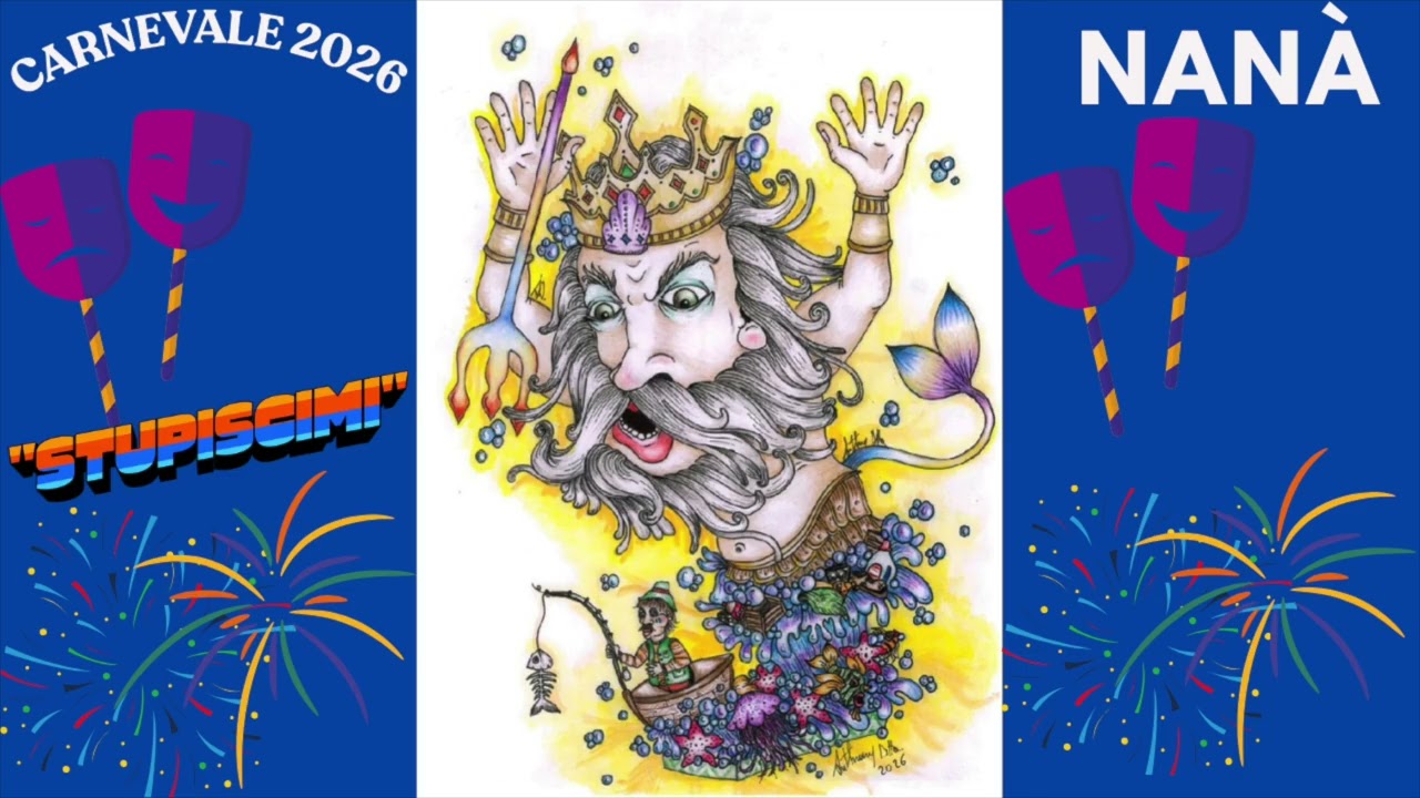 Nanà - Carnevale 2026 