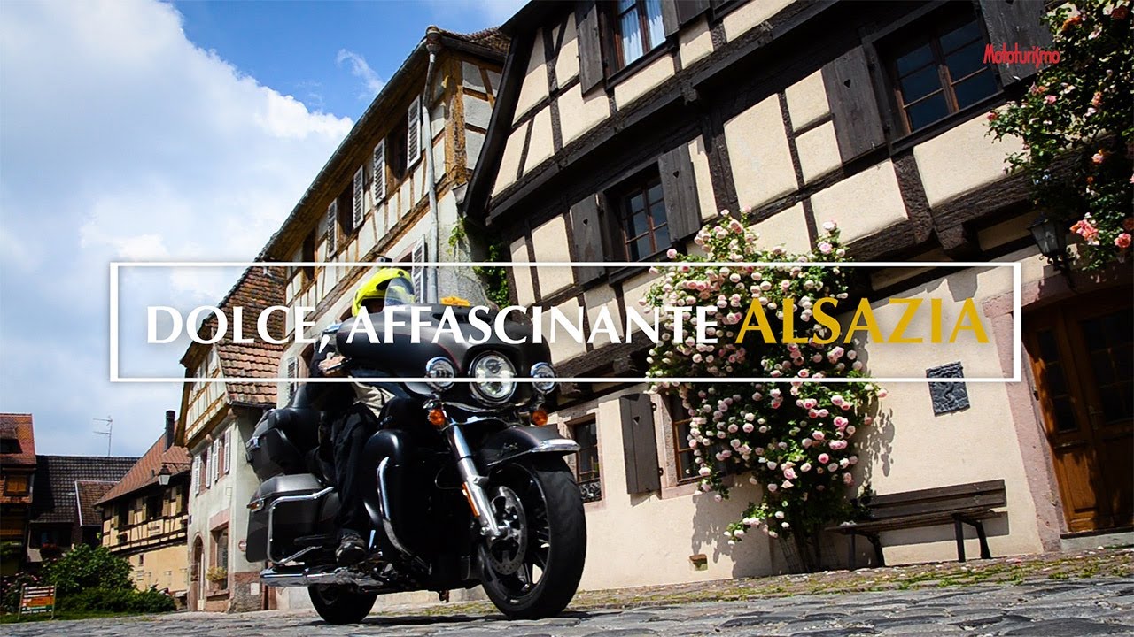 MOTOTURISMO - Francia - Dolce, affascinante Alsazia