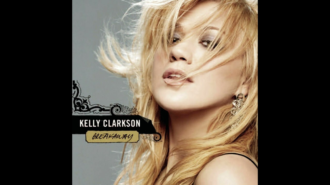 Kelly Clarkson - Breakaway (Instrumental)