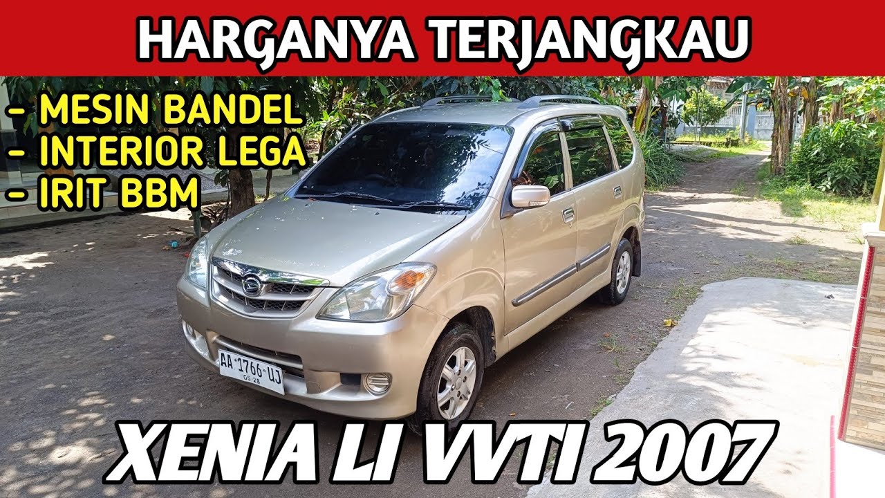 HARGANYA TERJANGKAU MESIN BANDEL DAIHATSU XENIA LI VVTI 2007