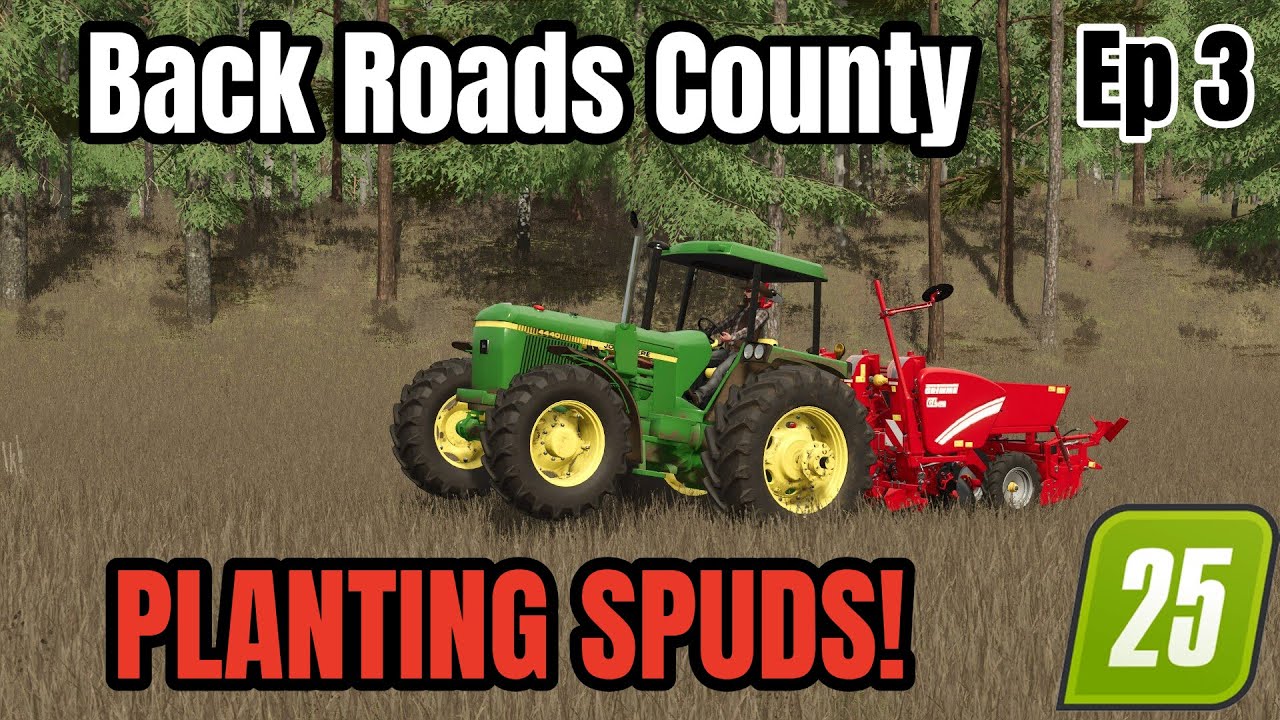 Planting Spuds! Farming Simulator 25 | Start From Scratch Ep 3