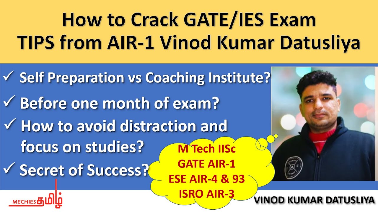 How to Crack GATE/IES Exam TIPS and Secret of Success from AIR-1 Vinod Kumar Datusliya in English