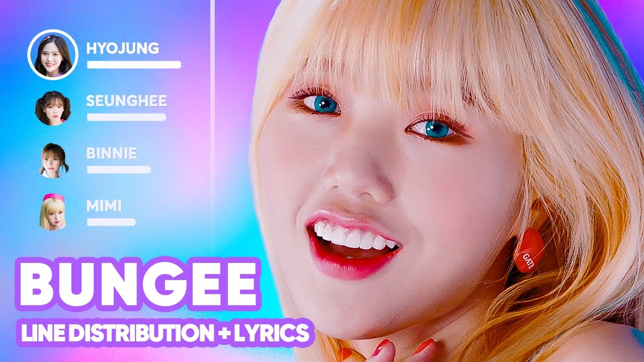 OH MY GIRL - BUNGEE (Fall in Love) Line Distribution + Lyrics Karaoke PATREON REQUESTED