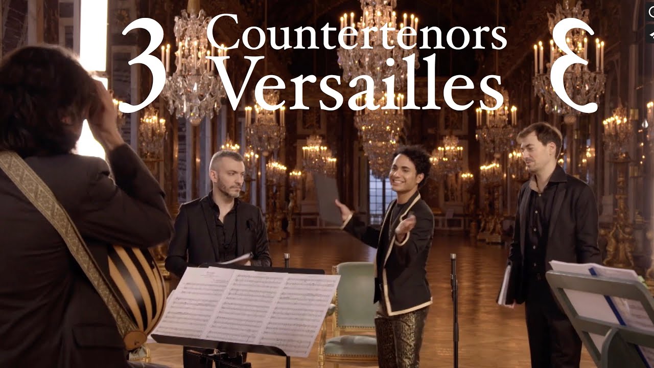 3 Countertenors Versailles