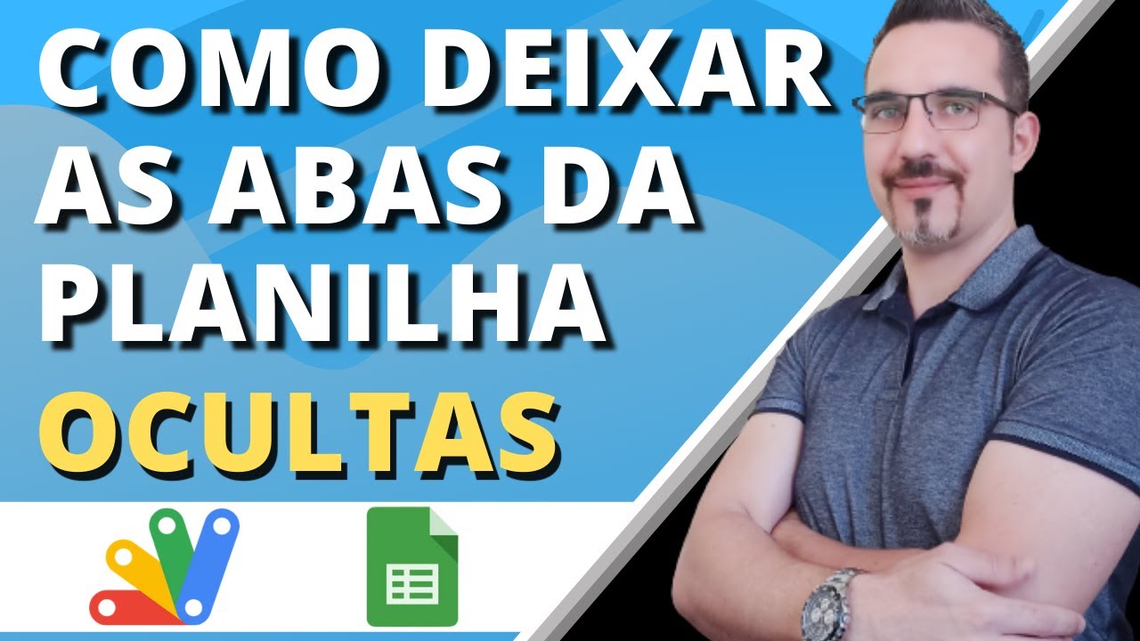 OCULTAR ABAS da PLANILHA para trabalhar com apenas uma aba [ Google App Script ] | Planilhas Google
